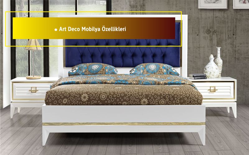 Art Deco Mobilya Özellikleri