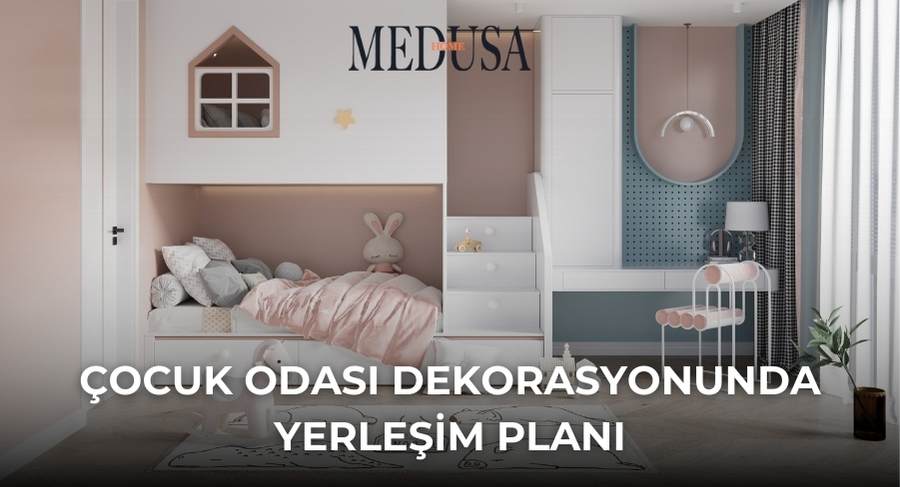 Çocuk Odası Dekorasyonunda Yerleşim Planı