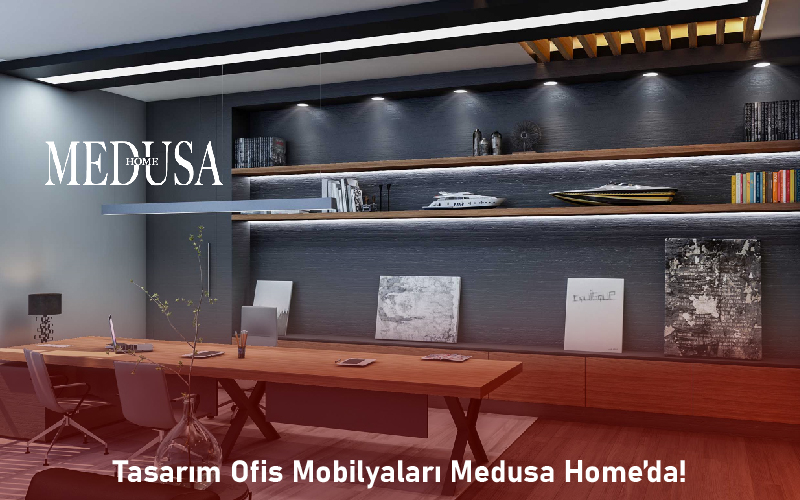 Tasarım Ofis Mobilyaları Medusa Home’da!