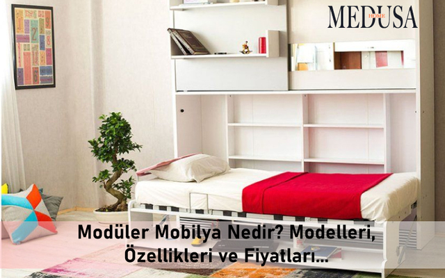 Modüler Mobilya Nedir? Modelleri, Özellikleri ve Fiyatları